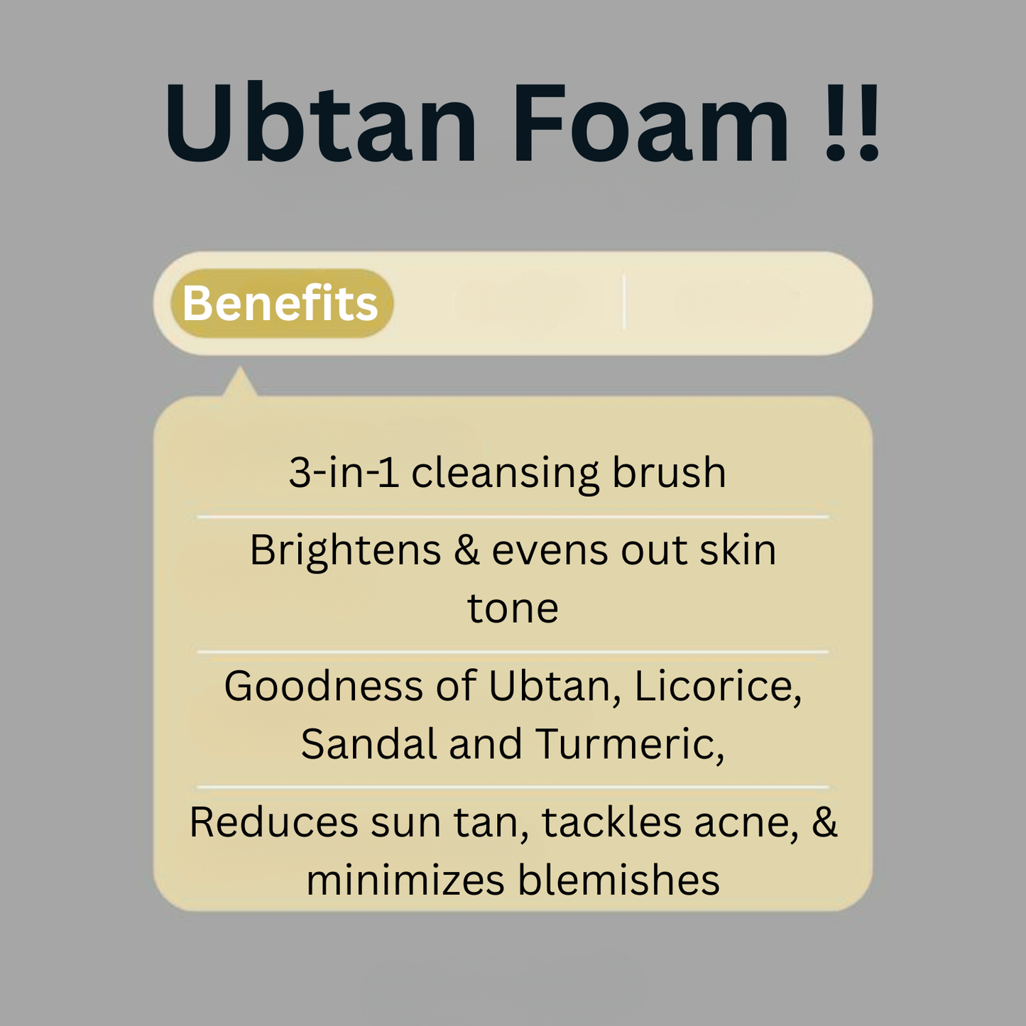 Benefits of Ubtan Foam